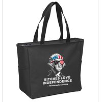 Bitches Love Independence Funny Founding Fathers Zip Tote Bag