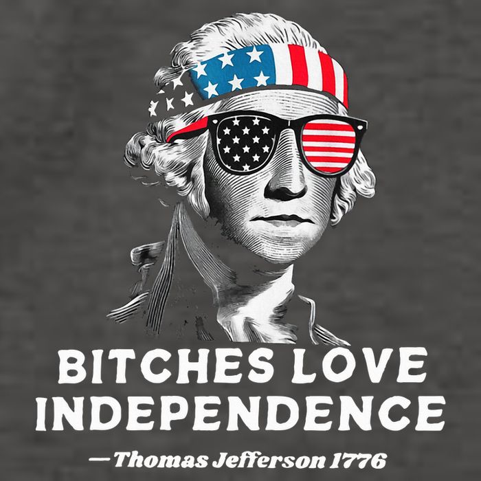 Bitches Love Independence Funny Founding Fathers Vector Backpack