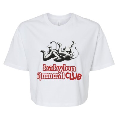 Babylon La Immoral Club Bella+Canvas Jersey Crop Tee