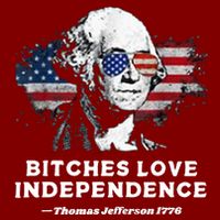 Bitches Love Independence Funny Founding Fathers 4th Of July Cooling Performance Crew T-Shirt
