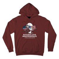 Bitches Love Independence Funny Founding Fathers 4th Of July Hoodie