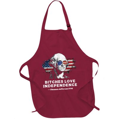 Bitches Love Independence Funny Founding Fathers 4th Of July Apron