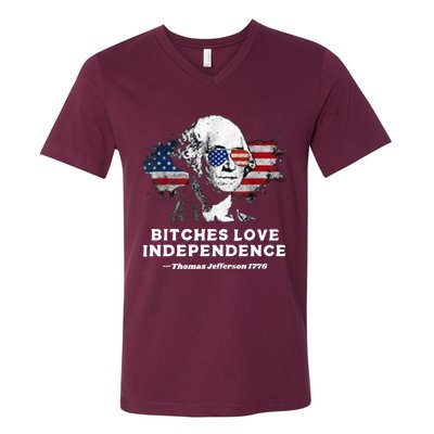 Bitches Love Independence Funny Founding Fathers 4th Of July V-Neck T-Shirt