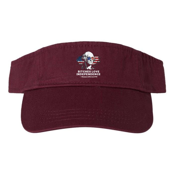 Bitches Love Independence Funny Founding Fathers 4th Of July Visor