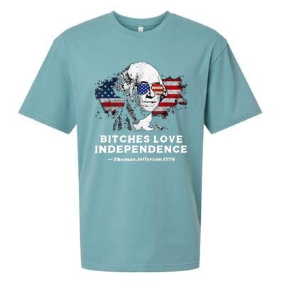 Bitches Love Independence Funny Founding Fathers 4th Of July Sueded Cloud Jersey T-Shirt