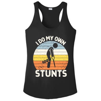 Broken Leg I Do My Own Stunts Vintage Gift Ladies PosiCharge Competitor Racerback Tank