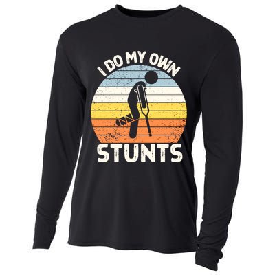 Broken Leg I Do My Own Stunts Vintage Gift Cooling Performance Long Sleeve Crew