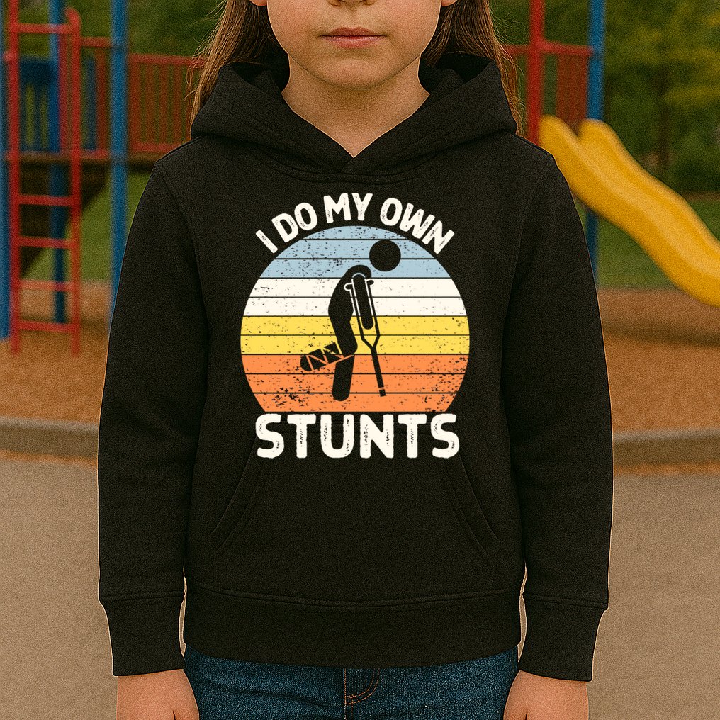 Broken Leg I Do My Own Stunts Vintage Gift Kids Hoodie