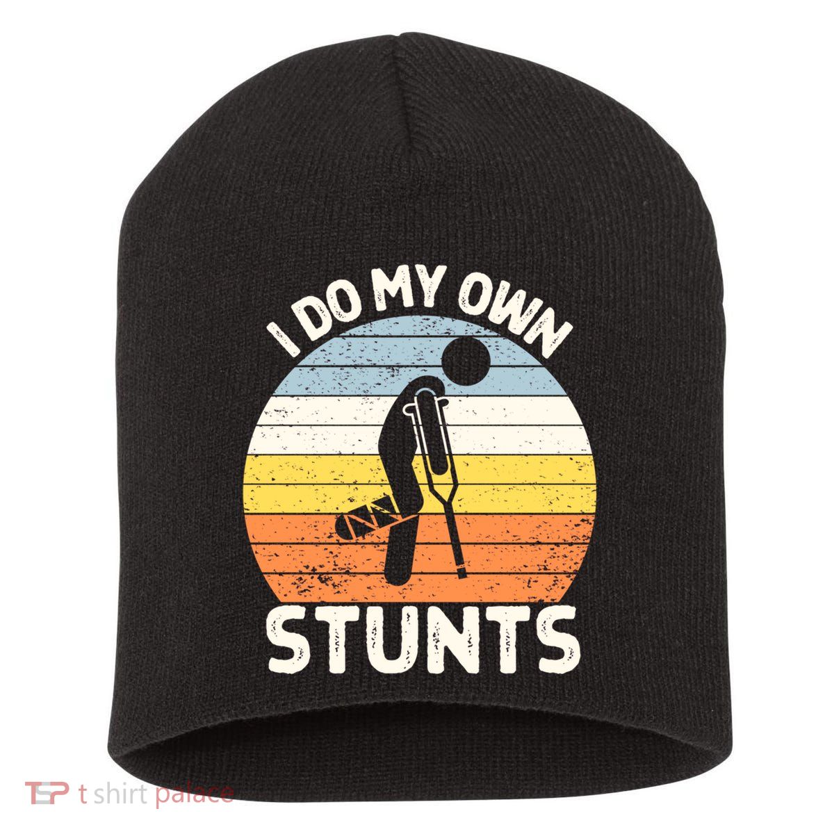 Broken Leg I Do My Own Stunts Vintage Gift Short Acrylic Beanie