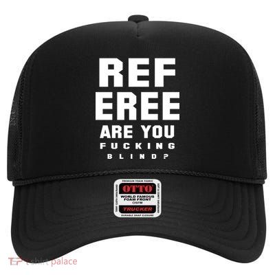 Blind Referee Funny High Crown Mesh Back Trucker Hat