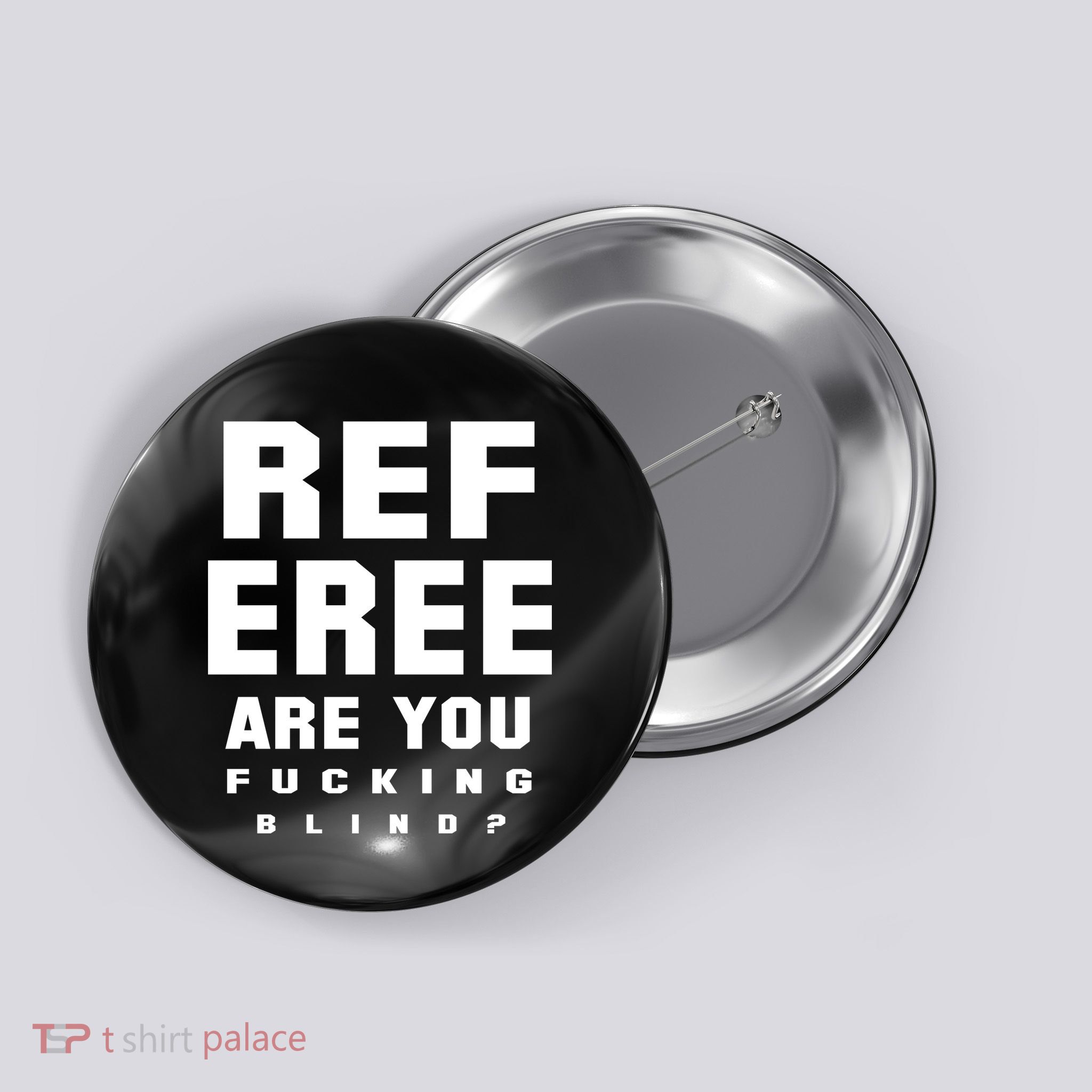 Blind Referee Funny Button