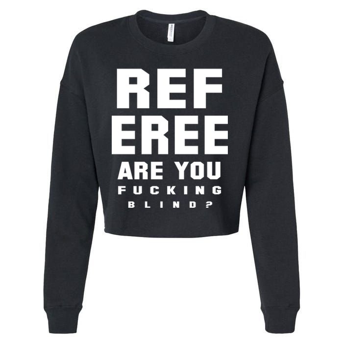 Blind Referee Funny Cropped Pullover Crew