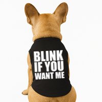 Blink If You Want Me Doggie Tank
