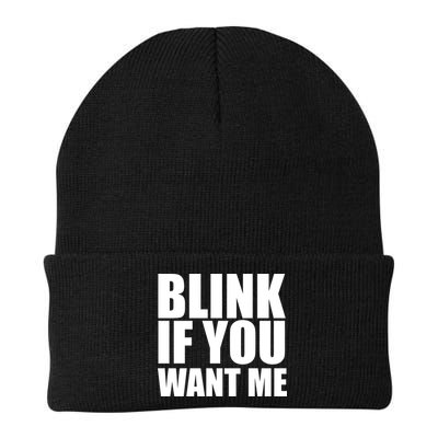 Blink If You Want Me Beanie
