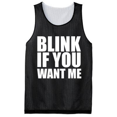 Blink If You Want Me Mesh Reversible Basketball Jersey Tank