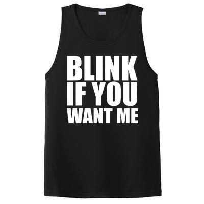 Blink If You Want Me PosiCharge Competitor Tank