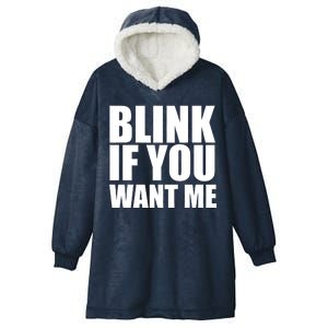 Blink If You Want Me Hooded Wearable Blanket