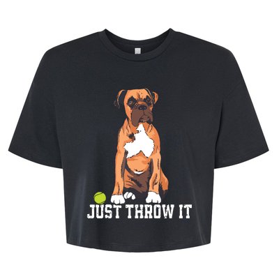 Boxer Love Just Throw It Play Fetch Dog Bella+Canvas Jersey Crop Tee