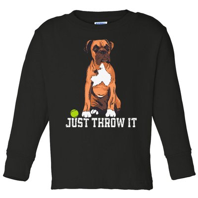 Boxer Love Just Throw It Play Fetch Dog Toddler Long Sleeve Shirt