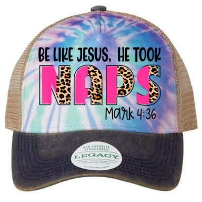 Be Likes Jesus He Took Naps Christian Leopard Print Legacy Tie Dye Trucker Hat