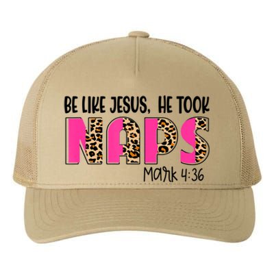 Be Likes Jesus He Took Naps Christian Leopard Print Yupoong Adult 5-Panel Trucker Hat