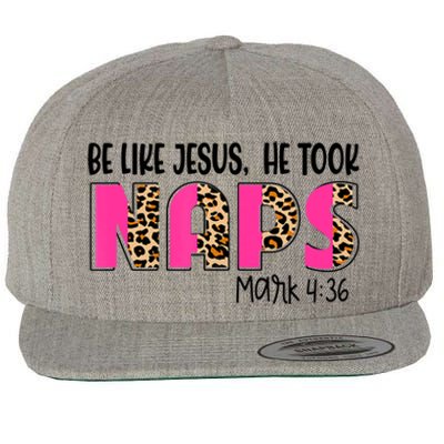 Be Likes Jesus He Took Naps Christian Leopard Print Wool Snapback Cap