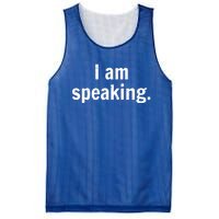 Be Like Kamala I Am Speaking Gift Mesh Reversible Basketball Jersey Tank