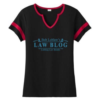 BOB LOBLAW'S LAW BLOG FUNNY MEME Ladies Halftime Notch Neck Tee