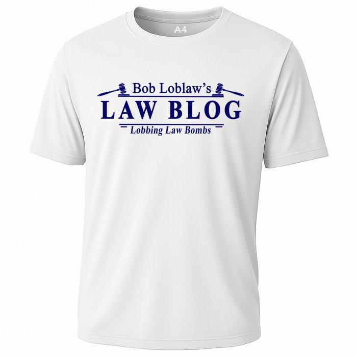 BOB LOBLAW'S LAW BLOG FUNNY MEME Cooling Performance Crew T-Shirt