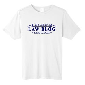 BOB LOBLAW'S LAW BLOG FUNNY MEME Tall Fusion ChromaSoft Performance T-Shirt