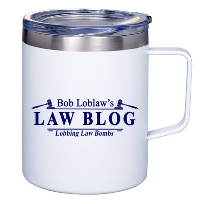 BOB LOBLAW'S LAW BLOG FUNNY MEME 12oz Stainless Steel Coffee Mug