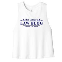 BOB LOBLAW'S LAW BLOG FUNNY MEME Women's Racerback Cropped Tank