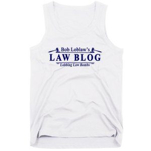 BOB LOBLAW'S LAW BLOG FUNNY MEME Tank Top