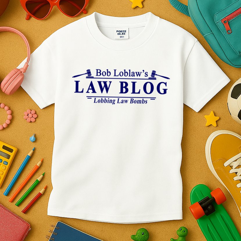 BOB LOBLAW'S LAW BLOG FUNNY MEME Kids T-Shirt