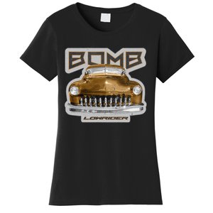 Bomb Lowrider Low Rider Car Women's T-Shirt