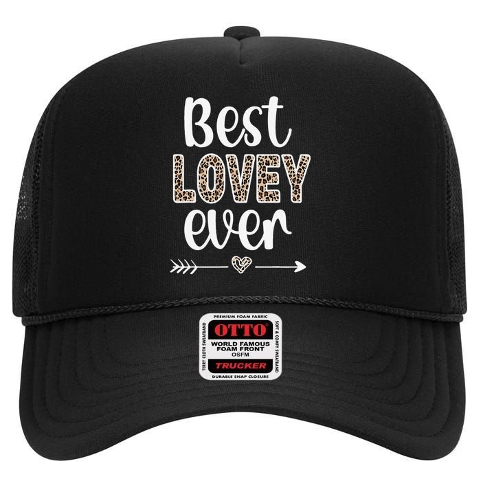 Best Lovey Lovey Grandmother Appreciation Lovey Grandma High Crown Mesh Back Trucker Hat