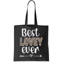 Best Lovey Lovey Grandmother Appreciation Lovey Grandma Tote Bag