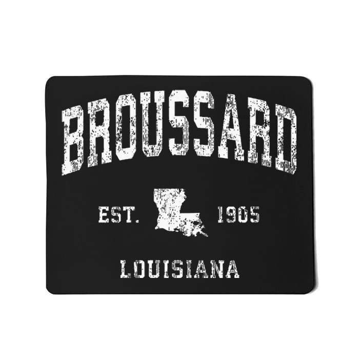 Broussard Louisiana LA Vintage Athletic Sports Mousepad