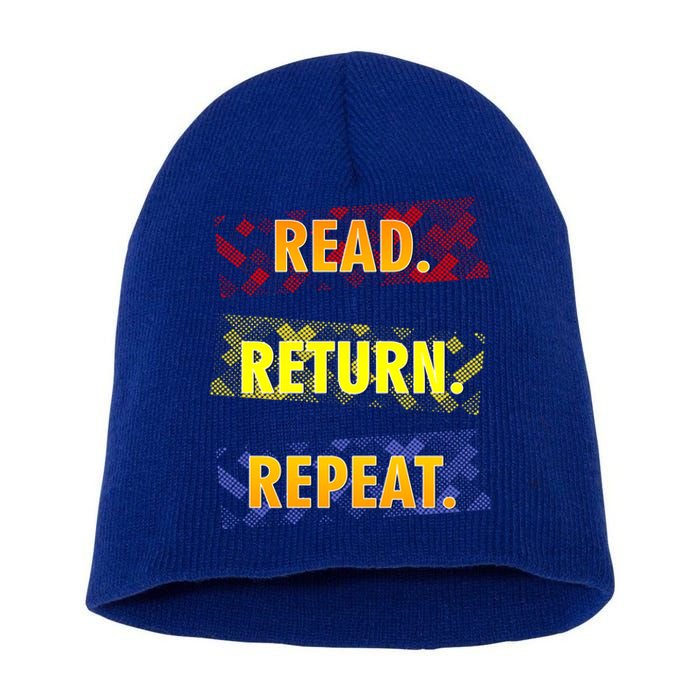 Book Lover Librarian Read Return Repeat Reading Great Gift Short Acrylic Beanie