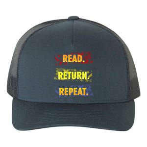 Book Lover Librarian Read Return Repeat Reading Great Gift Yupoong Adult 5-Panel Trucker Hat