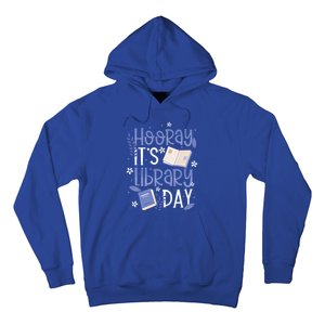 Bookworm Library Librarian Hooray ItS Library Day Gift Hoodie