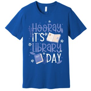 Bookworm Library Librarian Hooray ItS Library Day Gift Premium T-Shirt