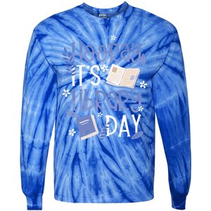 Bookworm Library Librarian Hooray ItS Library Day Gift Tie-Dye Long Sleeve Shirt