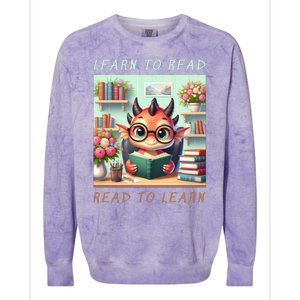 Book Lover Learn To Read Read To Learn Colorblast Crewneck Sweatshirt