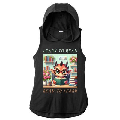 Book Lover Learn To Read Read To Learn Ladies PosiCharge Tri-Blend Wicking Draft Hoodie Tank