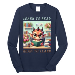 Book Lover Learn To Read Read To Learn Long Sleeve Shirt