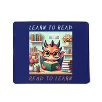 Book Lover Learn To Read Read To Learn Mousepad