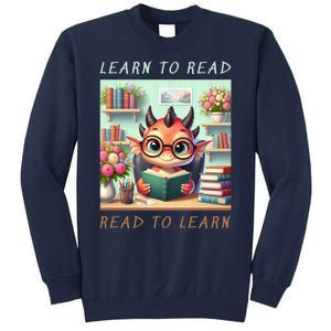 Book Lover Learn To Read Read To Learn Tall Sweatshirt