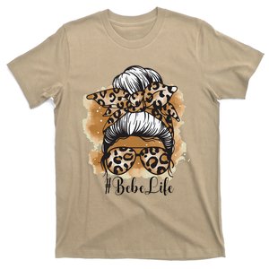 Bebe Life Messy Hair Bun Floral Women Mother's Day T-Shirt