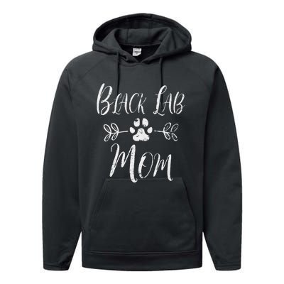 Black Lab Mom Labrador Retriever Lover Funny Dog Mom Performance Fleece Hoodie